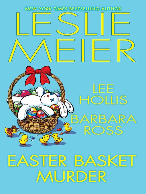 Title details for Easter Basket Murder by Leslie Meier - Available